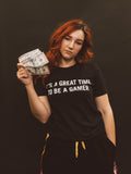 "It's a great time to be a gamer" Tee