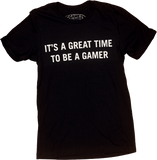 "It's a great time to be a gamer" Tee
